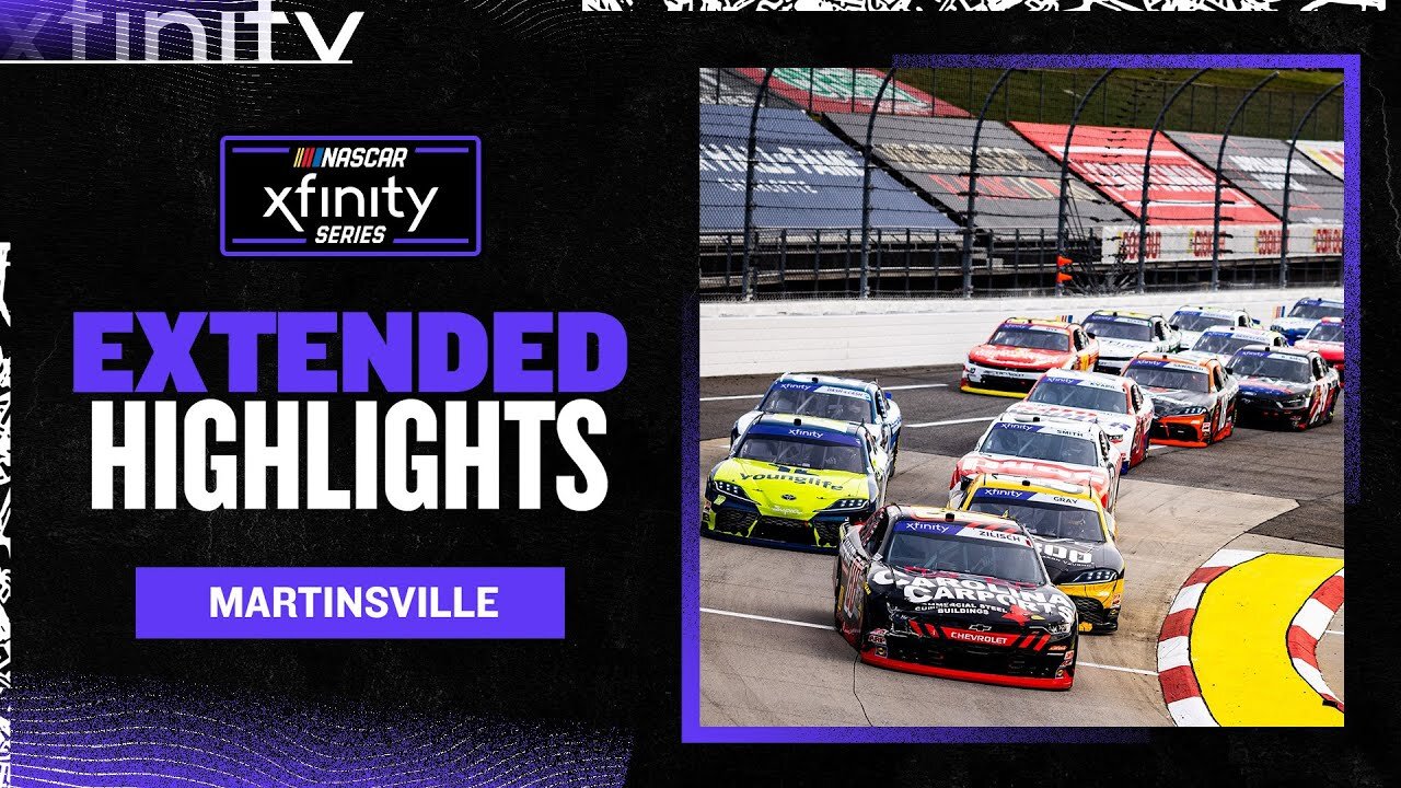 2025 NASCAR Xfinity Series at Martinsville Speedway EXTENDED HIGHLIGHTS (4K)