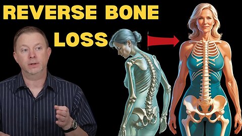 Thriving After 50: How to Reverse Bone Loss Naturally