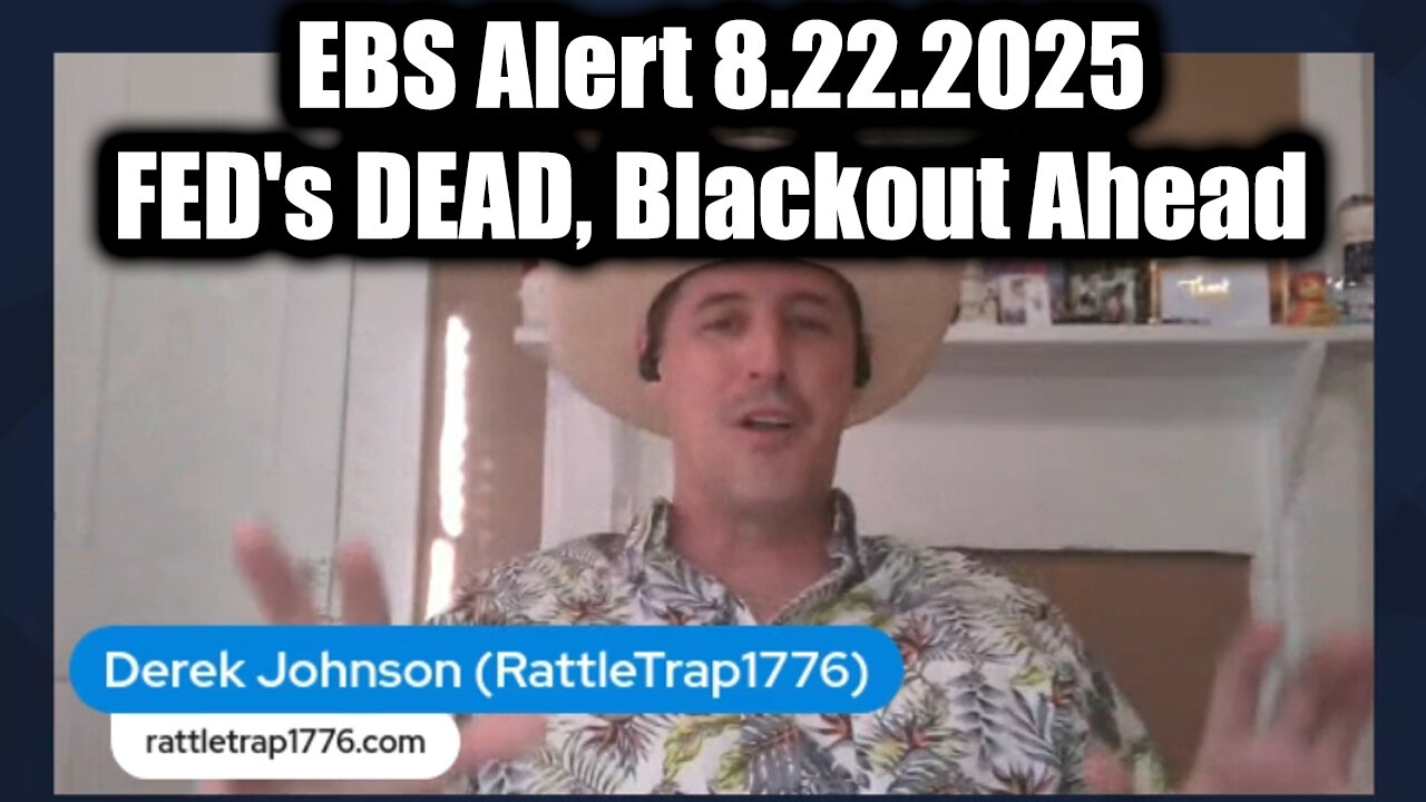 FED's DEAD, Blackout Ahead. 8-21-25-AT-2PM-CST-25G-EST #TRUTH