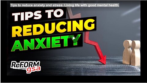 "Reducing Anxiety and Stress: A Guide to Maintaining Good Mental Health"