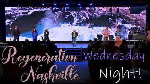 Kent Christmas - Wednesday Night Bible Svc. 2.11.2026 at Regeneration Nashville Church