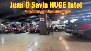Juan O Savin & John Michael Chambers HUGE Intel 8/26/25: "The Clear And Present Dangers"