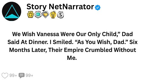 We Wish Vanessa Were Our Only Child,” Dad Said At Dinner. I Smiled....