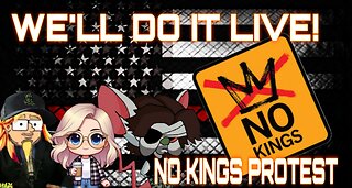 NO KINGS PROTEST COVERAGE- F*CK IT, WE'LL DO IT LIVE