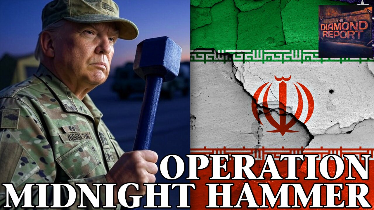 Trump's Operation Midnight Hammer - The Diamond Report LIVE with Doug Diamond - 6/22/25