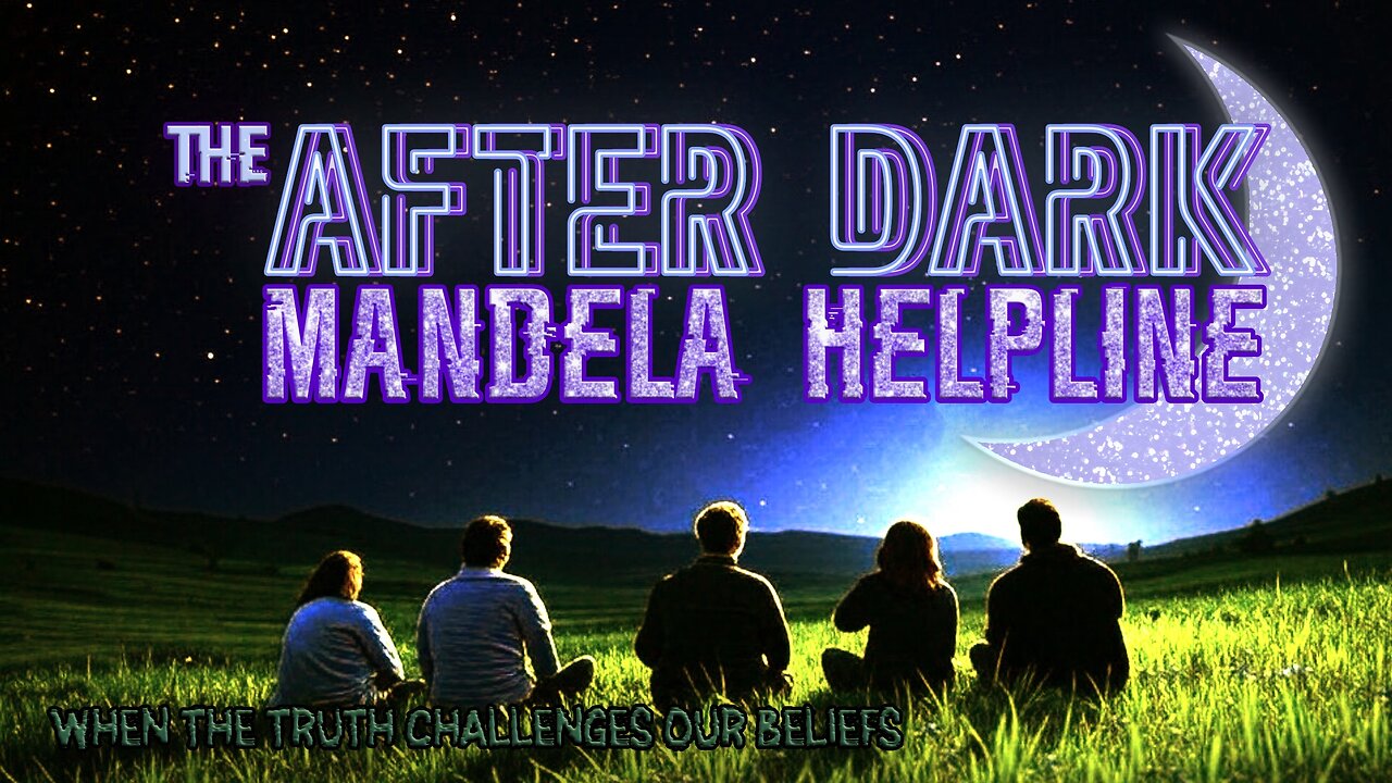THE MANDELA HELPLINE | WHEN THE TRUTH CHALLENGES OUR BELIEFS