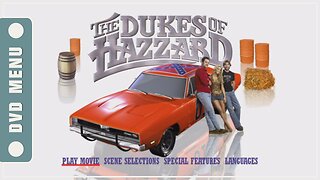 The Dukes of Hazzard - DVD Menu