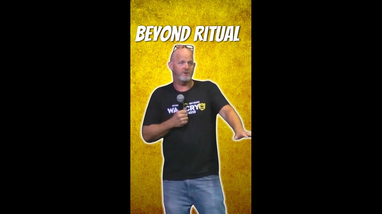 Beyond Ritual