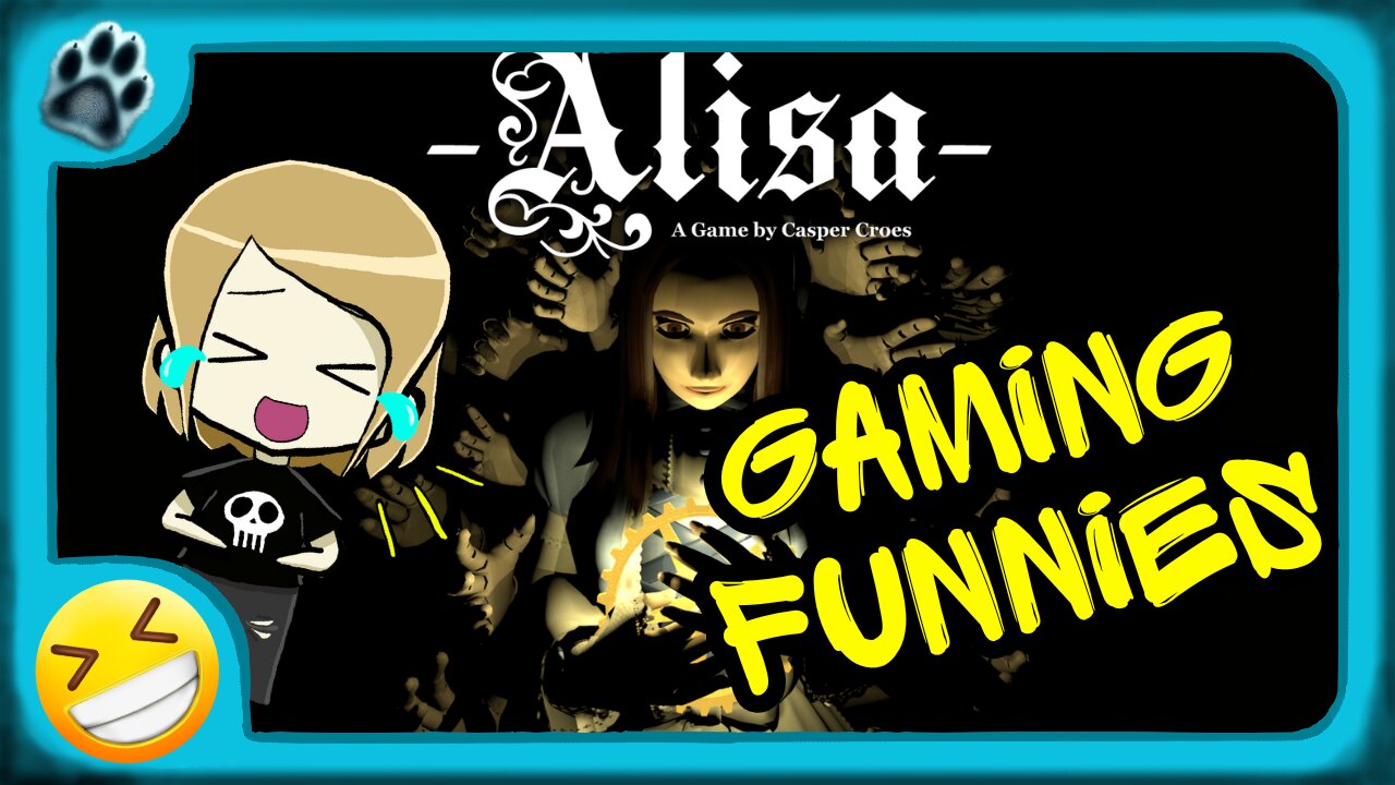 Alisa Funny Gaming Moments!