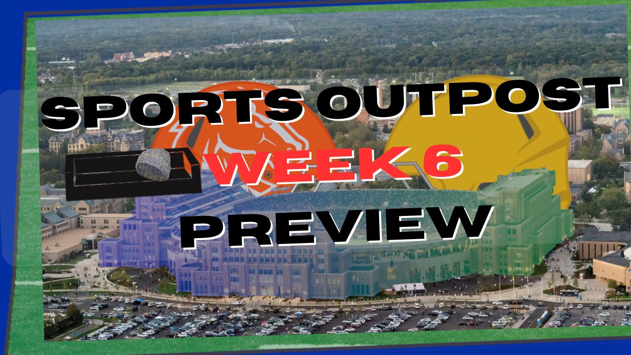 Boise State vs Notre Dame - CFB Week 6 Preview