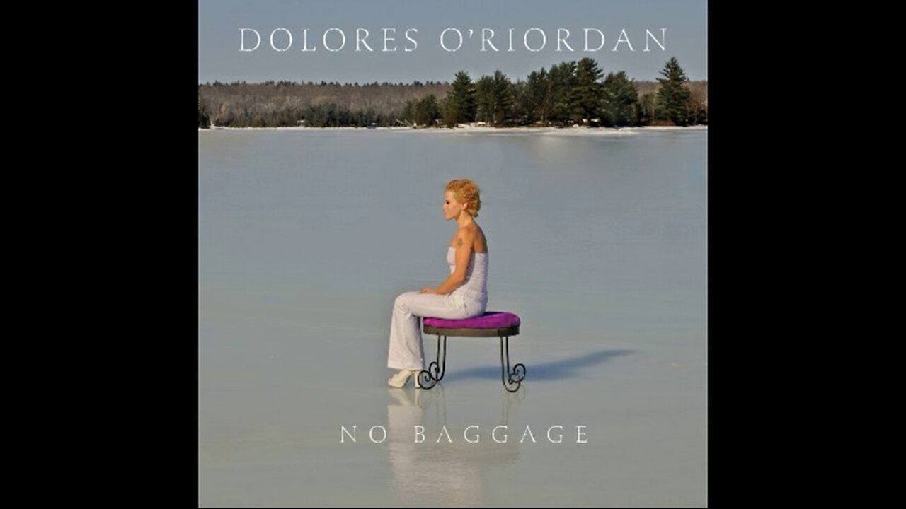 Dolores O'Riordan - No Baggage (2009) [Complete CD]