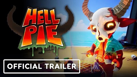 Hell Pie - Official SFW Trailer _ Summer of Gaming 2022