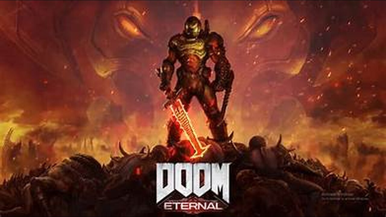 Doom Eternal Pt 1