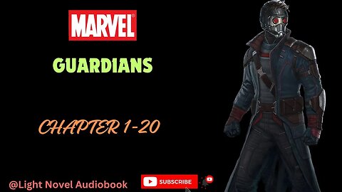 Marvel: Guardians [Chapter 1-20 ]