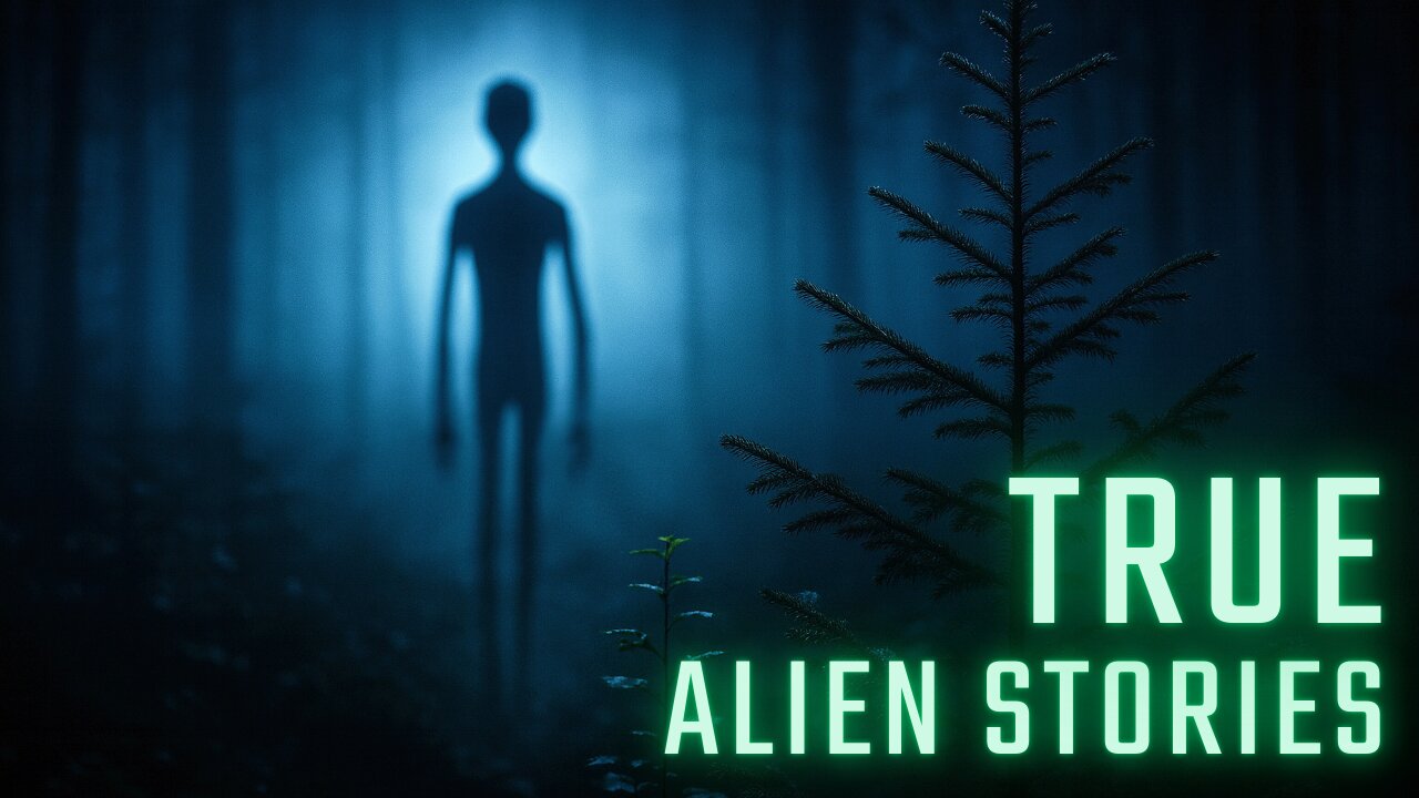 TRUE Alien Stories - Real Scary Stories Of Alien Abductions, UFO Encounters & Paranormal Experiences
