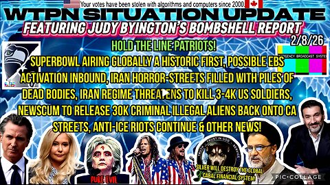 WTPN SITUATION UPDATE FEATURING RESTORED REPUBLIC 2/8/26