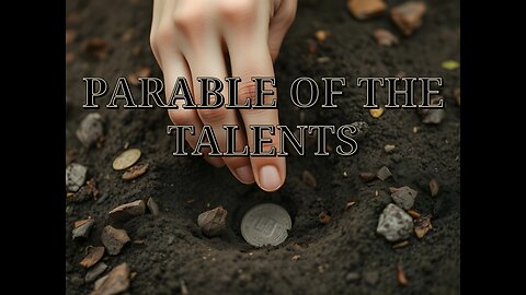 Parable of the Talents