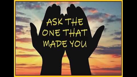 ASK THE ONE THAT MADE YOU #14 WJC