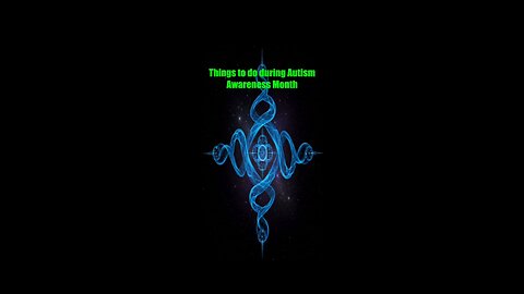 Things to do During Autism Awareness Month