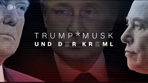 Trump Musk und der Kreml