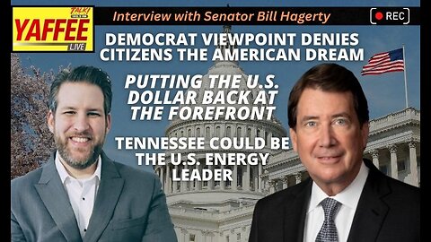 Senator Bill Hagerty: Dem Viewpoint Denies Citizens American Dream; Make U.S. Dollar Great Again…