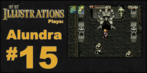 El El Plays Alundra Episode 15: He's a Biggum