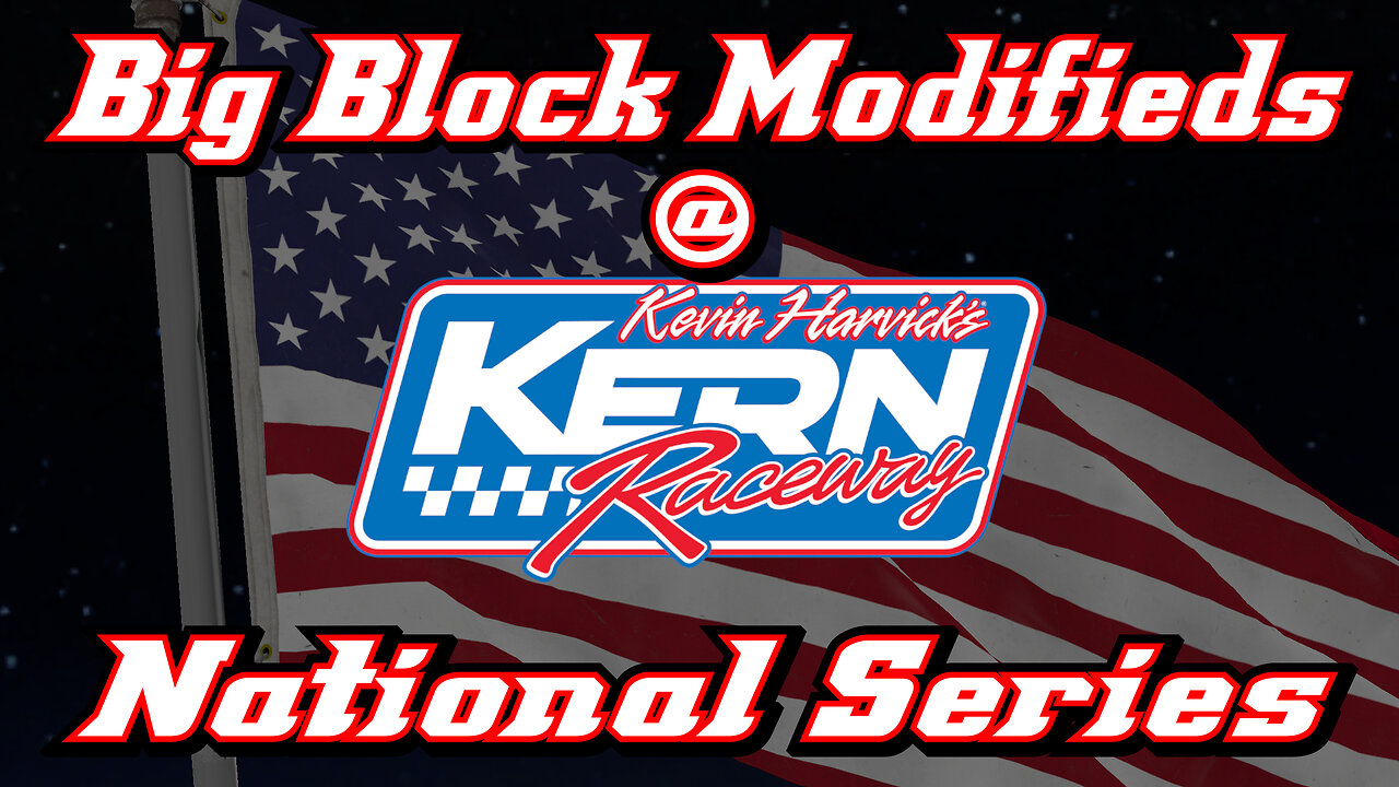 Big Block Modifieds at Kern
