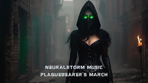 Plaguebearer's March – Epic Techno/Metal Track | NeuralStorm Music 🕯️☠️🦠