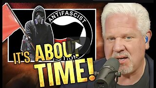 Glenn Beck ~ ANTIFA Named 'TERRORIST GROUP' and Here's Why it's NOT Debatable!