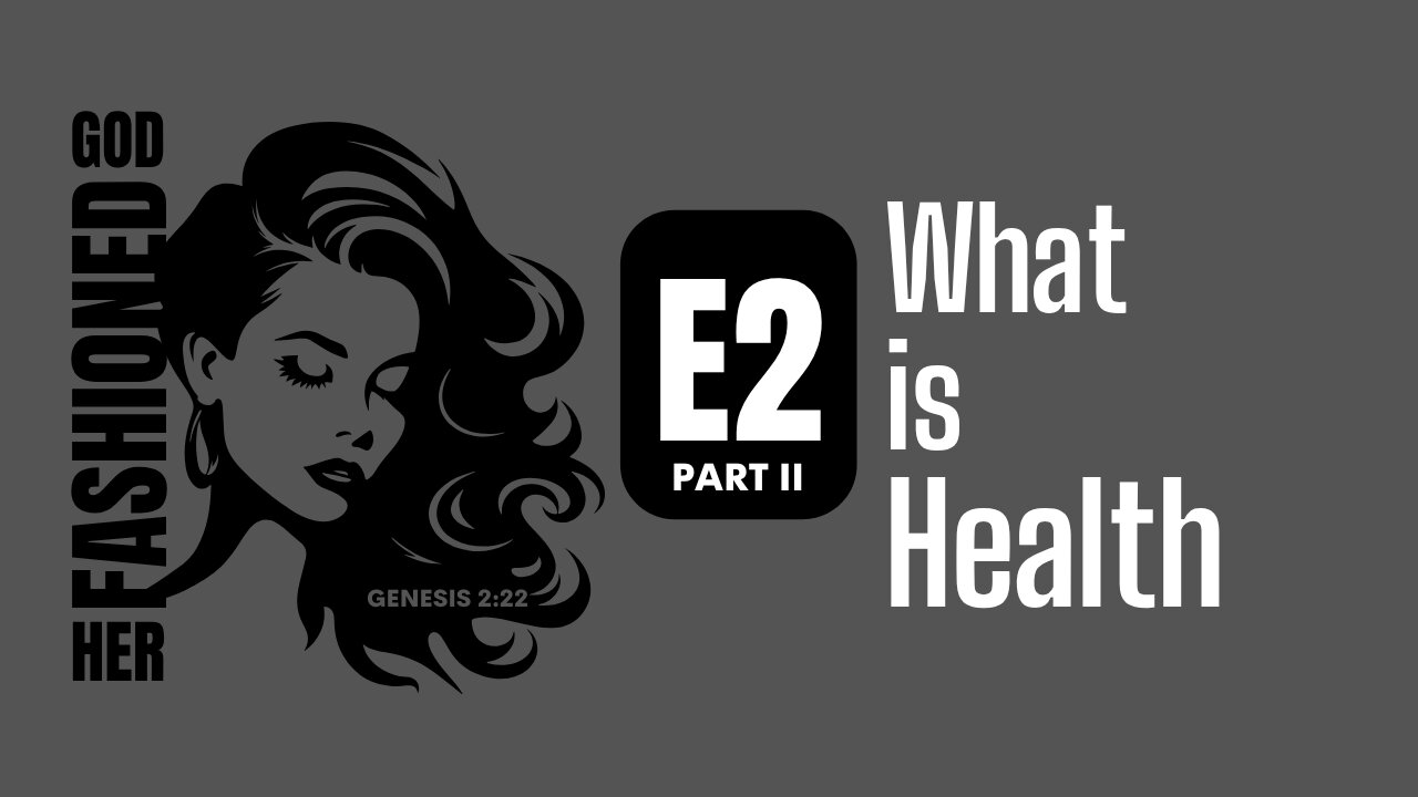 My Body, His Temple | Real Health Begins with Surrender | Ep: 2 Part II
