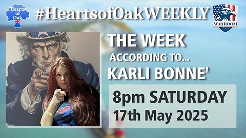 Hearts of Oak: The Week According to .. Karli Bonne