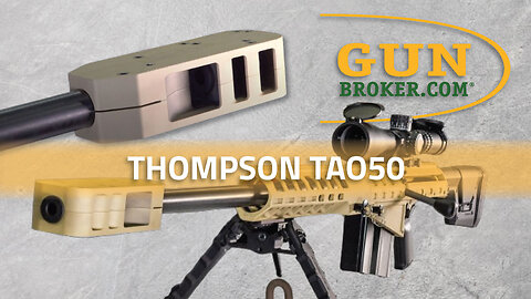 Thompson TAO50 (.50 BMG) – Full Feature Breakdown & Range Performance | GunBroker