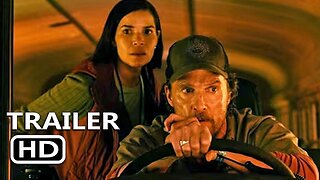 THE LOST BUS Trailer 2 (2025) Matthew McConaughey