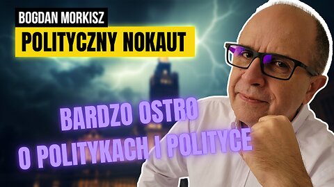 Bardzo ostro o politykach i polityce