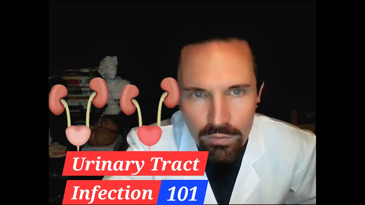 Urinary Tract Infection 101 The Basics
