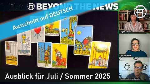 🔎 BEYOND THE NEWS vom 30.06.2025 - Juli-Ausblick 🎞🔮✨