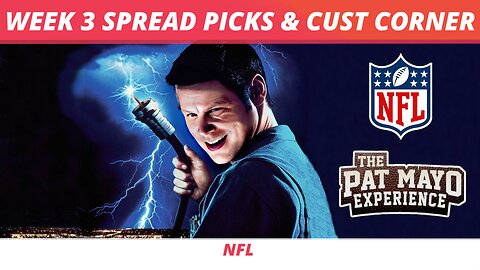 2025 Week 3 Spread Picks, Survivor Picks, NFL Game Previews | Cust Corner: Credit, Marvel Movies