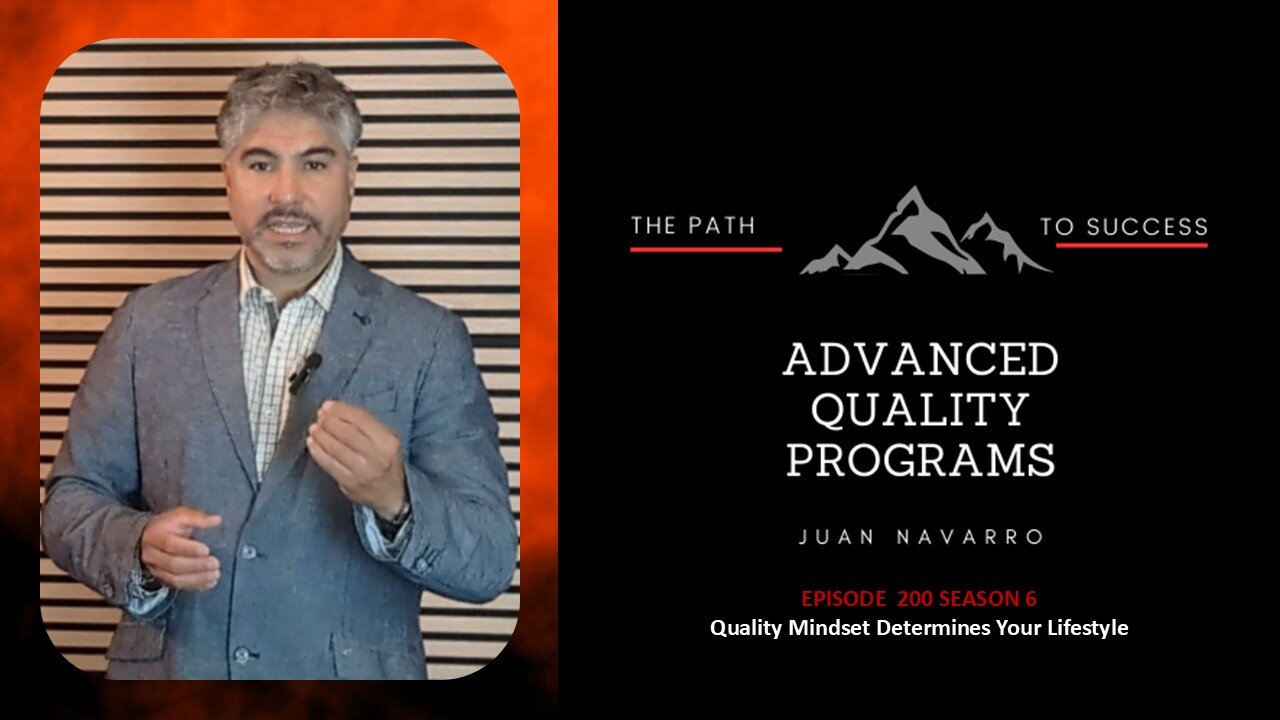 EP200 – Quality Mindset Determines Your Lifestyle 🚀✨