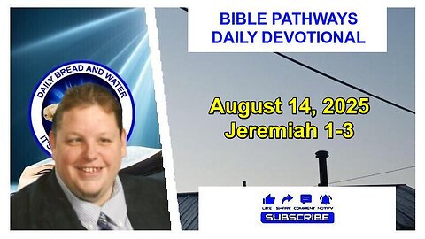 Bible Pathways Daily Devotional Aug 14, 2025