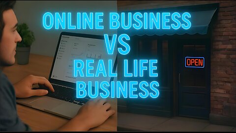 Online businesses vs real life businesses 🪙💻