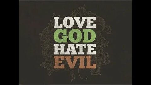 Cloud Rider Podcast- You who love Yahweh, hate evil!