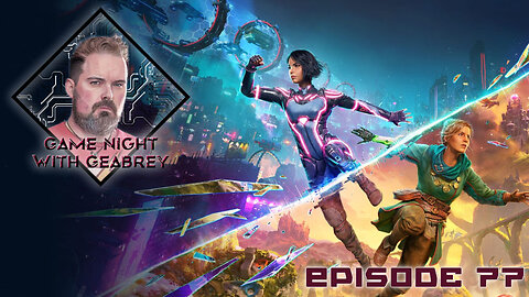 Game Night With Geabrey E77 (Final Episode)