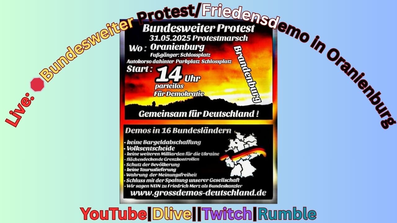 ‼️Live: 🛑 Friedensdemo von GFD/Bundesweiter Protest in Oranienburg 310525