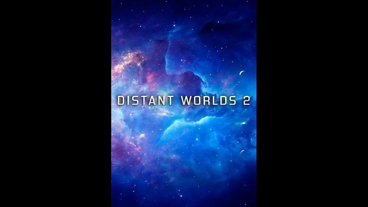distant worlds 2 - new to me game