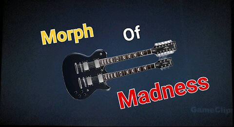 Morph of Madness