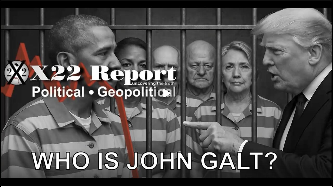 X22-The Real Manchurian Candidate Has Been Exposed, Sedition, Treason, Justice. WHO IS John Galt?