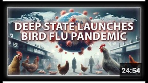 "Deep State Allegedly Unleashes Bird Flu as the Upcoming Pandemic"