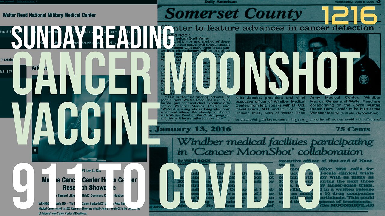 Sunday reading: Soon-Shiong Windber cancer moonshot 911 vaccine Robert Malone KEFAUVER (Mar 2025)