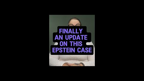 Finally Update On Epstein’s Case 😳