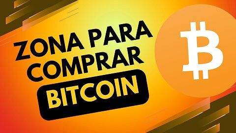 ZONAS CLAVE para COMPRAR BITCOIN